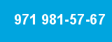 971 981-57-67